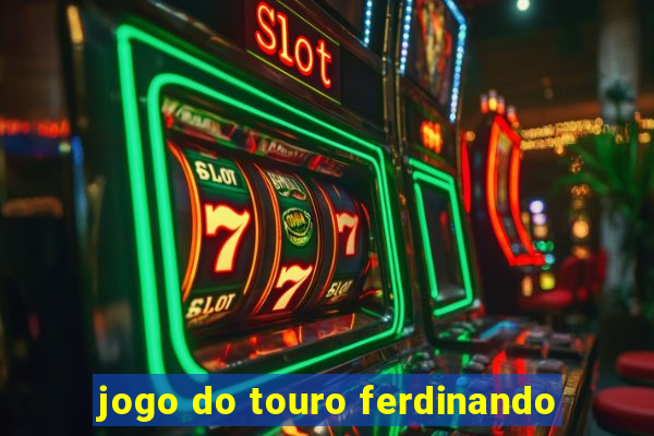 jogo do touro ferdinando